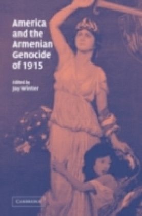 America and the Armenian Genocide of 1915 main product photo