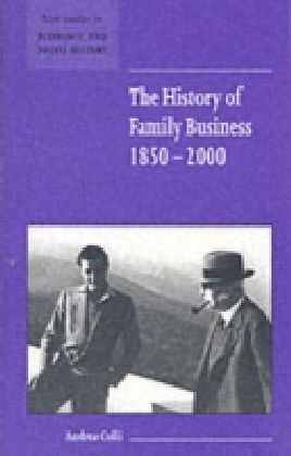 History of Family Business, 1850-2000