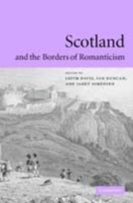 Scotland and the Borders of Romanticism main product photo