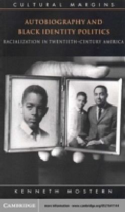 Autobiography and Black Identity Politics
