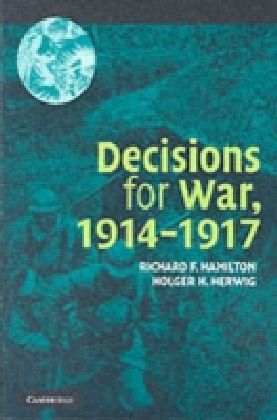 Decisions for War, 1914-1917