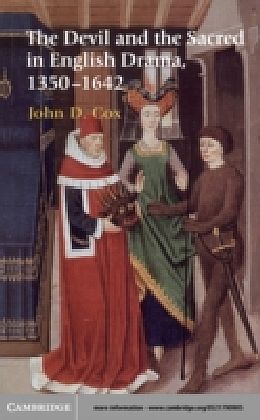 Devil and the Sacred in English Drama, 1350-1642