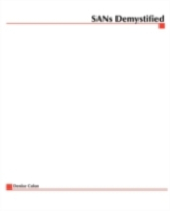 SANs Demystified