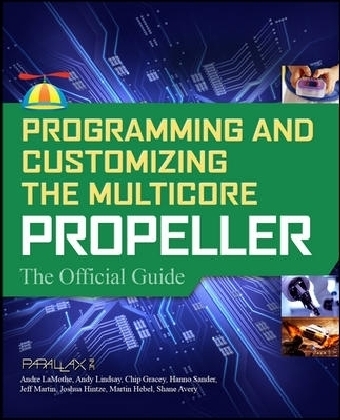 Programming and Customizing the Multicore Propeller Microcontroller