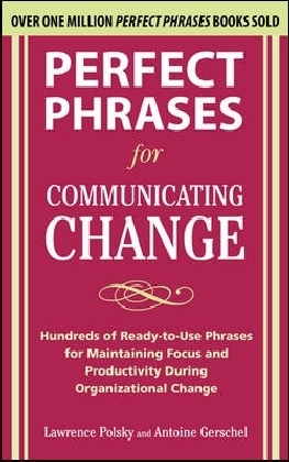 Perfect Phrases for Communicating Change main product photo