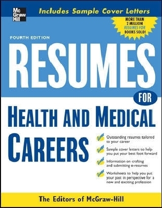 Resumes for Health and Medical Careers