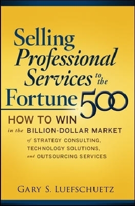 Selling Professional Services to the Fortune 500
