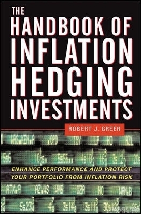 Handbook of Inflation Hedging Investments