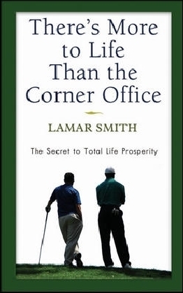 There's More to Life Than the Corner Office