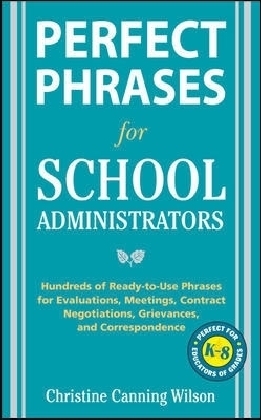 Perfect Phrases for School Administrators
