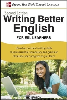 Writing Better English for ESL Learners, Second Edition