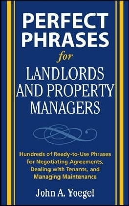 Perfect Phrases for Landlords and Property Managers