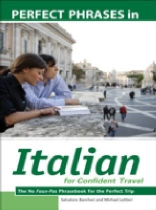 Perfect Phrases in Italian for Confident Travel
