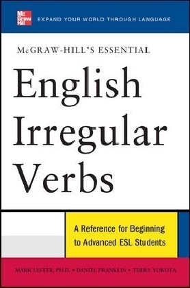 McGraw-Hills Essential English Irregular Verbs