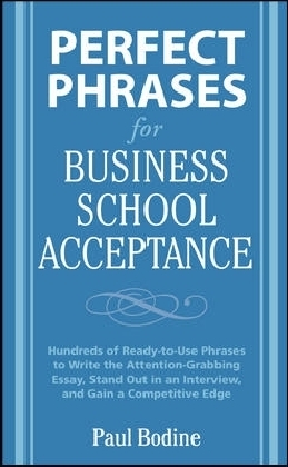Perfect Phrases for Business School Acceptance main product photo