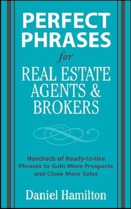 Perfect Phrases for Real Estate Agents & Brokers