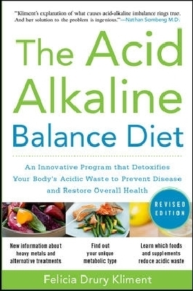 Acid Alkaline Balance Diet, Second Edition