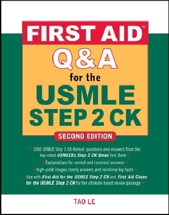 First Aid Q&A for the USMLE Step 2 CK, Second Edition