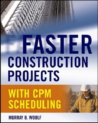 Faster Construction Projects with CPM Scheduling