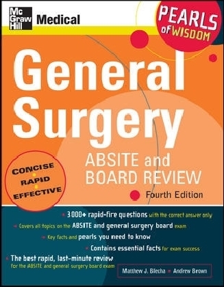 General Surgery ABSITE and Board Review, Fourth Edition