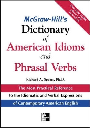 McGraw-Hill's Dictionary of American Idoms and Phrasal Verbs main product photo