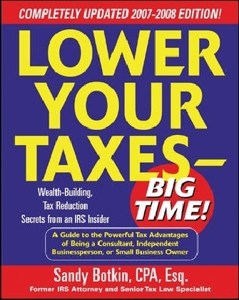 Lower Your Taxes - Big Time! 2007-2008 Edition main product photo