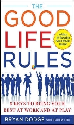 Good Life Rules