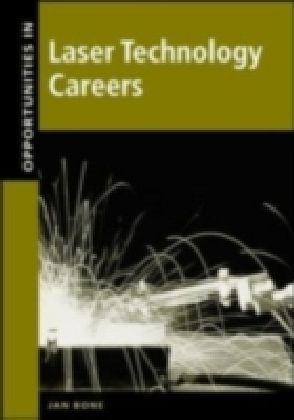Opportunities in Laser Technology