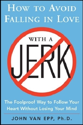 How to Avoid Falling in Love with a Jerk main product photo