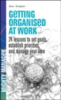 Getting Organized at Work