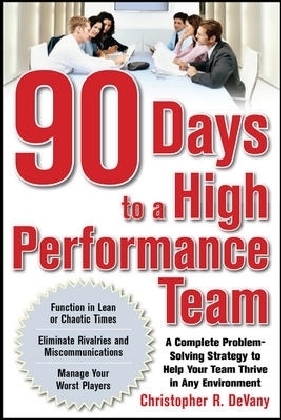 90 Days to a High-Performance Team