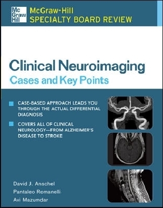 McGraw-Hill Specialty Board Review Clinical Neuroimaging
