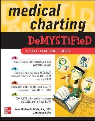 Medical Charting Demystified