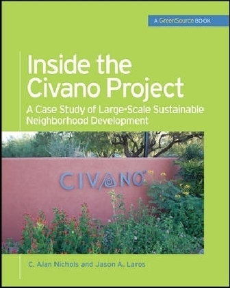 Inside the Civano Project (GreenSource Books)