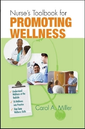 Nurse's Toolbook for Promoting Wellness