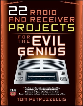 22 Radio and Receiver Projects for the Evil Genius main product photo