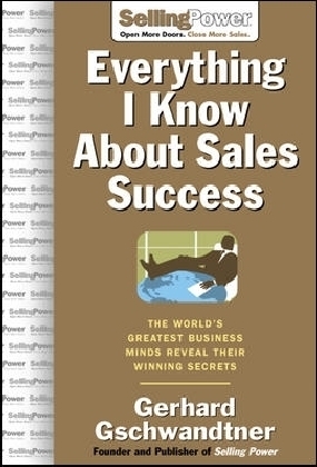Everything I Know About Sales Success