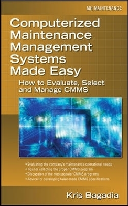 Computerized Maintenance Management Systems Made Easy