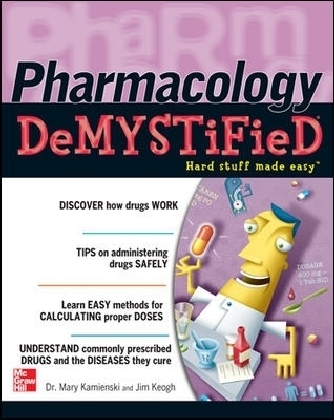 Pharmacology Demystified
