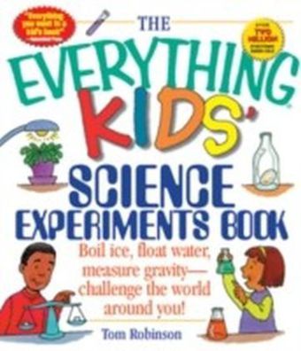 Everything Kids' Science Experiments Book