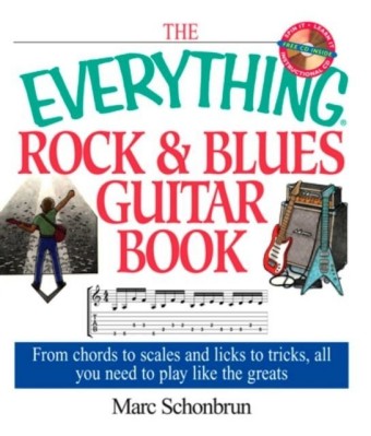 Everything Rock & Blues Guitar Book