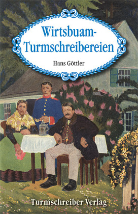 Wirtsbuam-Turmschreibereien main product photo