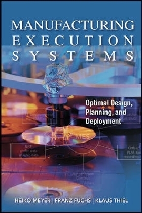 Manufacturing Execution Systems (MES)