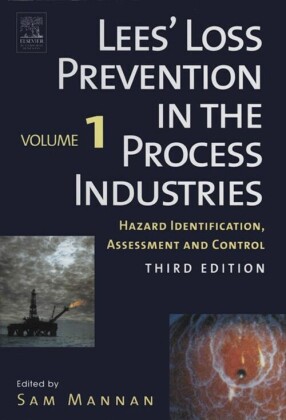 Lees' Loss Prevention in the Process Industries. Vol.1