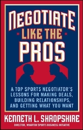 Negotiate Like the Pros
