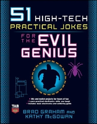 51 High-Tech Practical Jokes for the Evil Genius main product photo