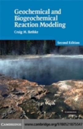 Geochemical and Biogeochemical Reaction Modeling