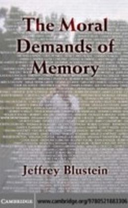 Moral Demands of Memory