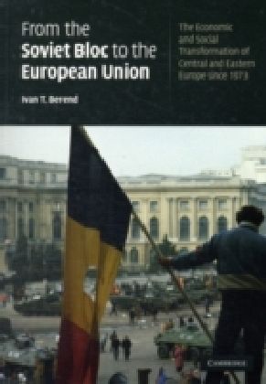 From the Soviet Bloc to the European Union