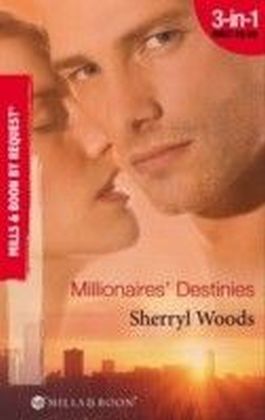 Millionaires' Destinies (Mills & Boon By Request)